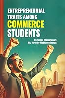 Entrepreneurial Traits among Commerce Students 9362245574 Book Cover