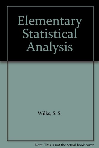 Elementary Statistical Analysis B0058E3ISE Book Cover