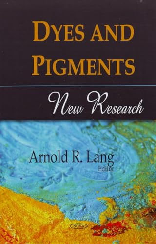 Dyes and Pigments: New Research
