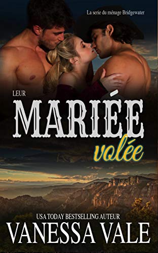 Leur mariée volée (La série du ménage Bridgewater t. 7) Leur mariée volée (La série du ménage Bridgewater t. 7)