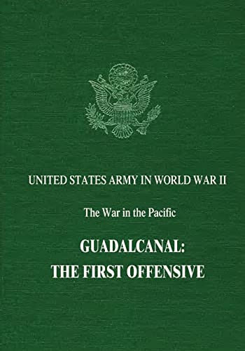 Guadalcanal: The First Offensive 1515027732 Book Cover