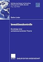 Investitionskontrolle: Grundzuge Einer Verhaltensorientierten Theorie 3835006002 Book Cover