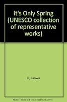 It's Only Spring 1870076133 Book Cover