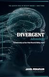 The Divergent Advantage (The Quantum Mind of Safety Series Book 3) (English...
