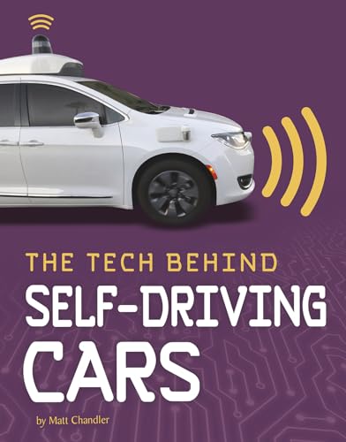 The Tech Behind Self-Driving Cars (Tech on Wheels)