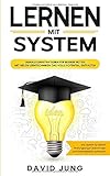 trotzdem lernen lernen lernen pdf  LERNEN MIT SYSTEM: Geniale Lernstrategien für bessere Noten - Mit neuen Lerntechniken das volle Potential entfalten - inkl. Schritt für Schritt Prüfungsangst überwinden und Selbstdisziplin aufbauen