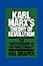 Karl Marx's Theory of Revolution, Volume 3
