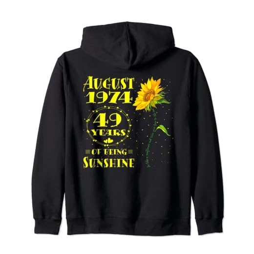 49 años de edad, amantes de los girasoles, nacidos en agosto de 1974, cumpleaños 49 Sudadera con Capucha