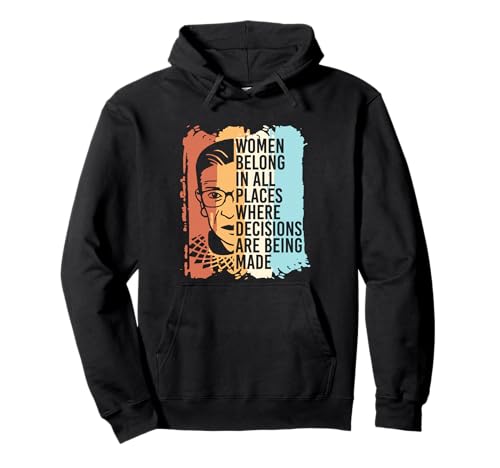 RBG Ruth Bader Ginsburg Feminist Political Gift Pullover Hoodie