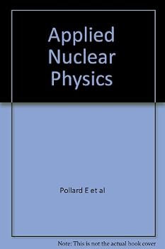 Hardcover Applied Nuclear Physics Book