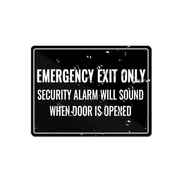 Emergency Exit Only Security Alarm Will Sound When Door Is Opened Sign W/Adhesive Back - Durable And Wipe Clean Plastic Sign - 8