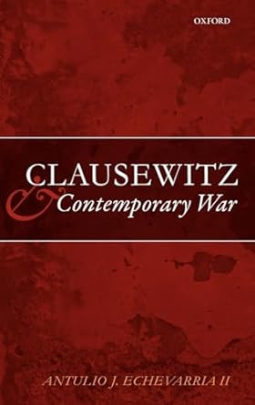 Clausewitz and Contemporary War