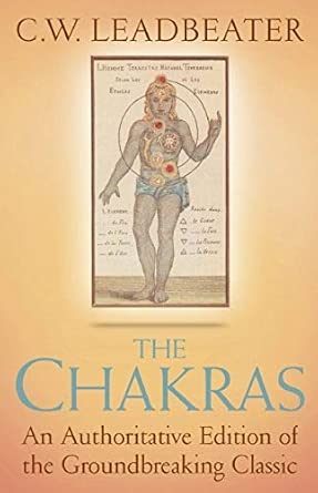 The Chakras: Leadbeater 2nd edition Edition-Wow! eBook