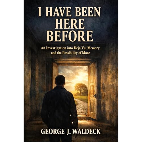 I've Been Here Before Audiolibro Por George J. Waldeck arte de portada