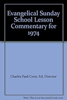 Evangelical Sunday School Lesson Commentary for 1972 B000K3P13I Book Cover