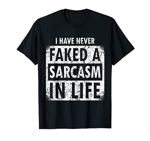 Funny Sarcastic Sarcasm Camiseta