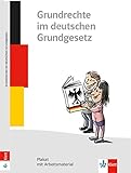  Grundrechte im deutschen Grundgesetz: Plakat mit Arbeitsmaterial Klasse 5-10