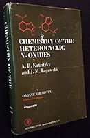 Chemistry of the Heterocyclic N-Oxides B0000EG7BA Book Cover