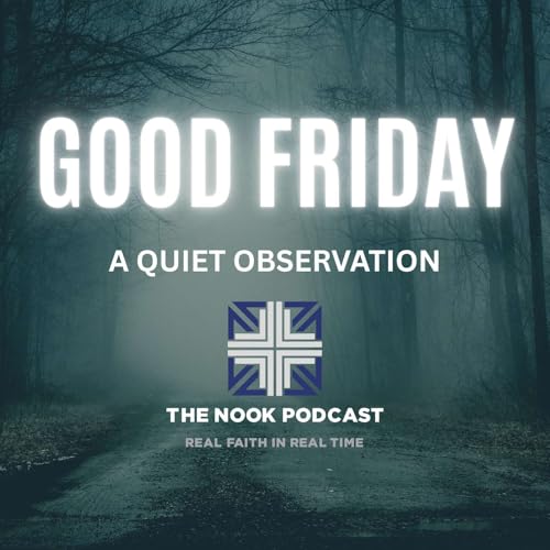 Good Friday - A Quiet Observation