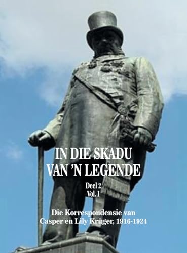 In Die Skadu Van 'n Legende: Deel 2 Volume I