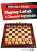 Playing 1.e4 e5: A Classical Repertoire