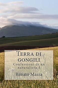 Paperback Terra di gongili: Racconti del naturalista 1 [Italian] Book