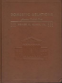 Hardcover Cases and problems on domestic relations, (American casebook series) Book