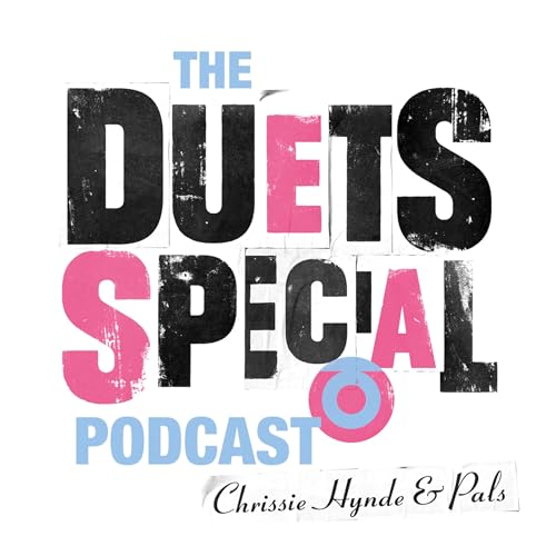 The Duets Special Podcast with Chrissie Hynde cover art