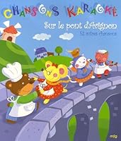 Sur le pont d'Avignon : Et autres chansons (1DVD) 2750201977 Book Cover