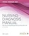 Nursing Diagnosis Manual: Planning, Individualizing, and Documenting Client Care