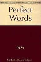 Perfect Words 1588980820 Book Cover