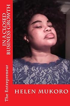 Paperback In A Closed Business Growth: The Entrepreneur Book