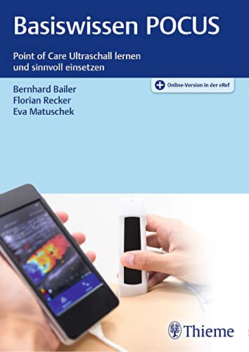 Preisvergleich Produktbild Basiswissen POCUS: Point-of-Care-Ultraschall lernen und sinnvoll einsetzen