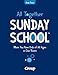 All Together Sunday School (Book 3): When You Have Kids of All Ages in One Room