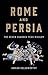 Hund und günstig Kaufen-Rome and Persia: The Seven Hundred Year Rivalry