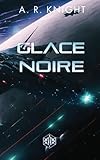 Glace Noir