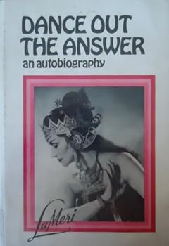 Dance out the answer: An autobiography (The Dance program)