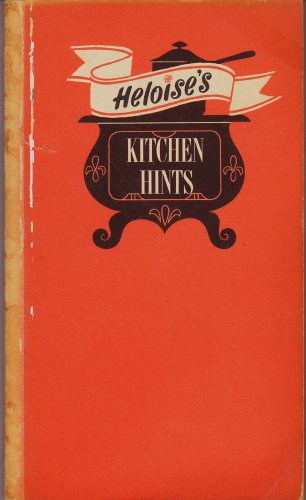 Heloise's Kitchen Hints B0037FD7Z0 Book Cover