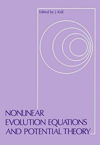 Nonlinear Evolution Equations and Potential Theory view 2