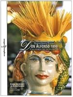 Don Alfonso 1890. Una storia che sa di favola 8883091345 Book Cover