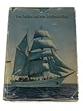  Von Schiffen und vom Schiffsmodellbau. Buch und Modellbaupläne