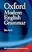 Oxford Modern English Grammar