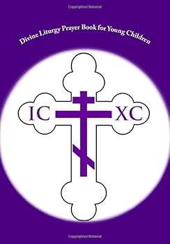 Paperback Divine Liturgy Prayer Book for Young Children Book