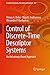 Control of Discrete-Time Descriptor Systems: An Anisotropy-Based Approach (Studies in Systems, Decision and Control, 157)