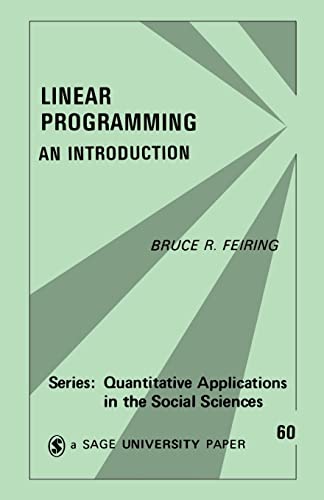 Linear Programming: An Introduction (Quantitative Applications In The Social Sciences) #TOP7