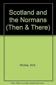 Scotland and the Normans (T&T)