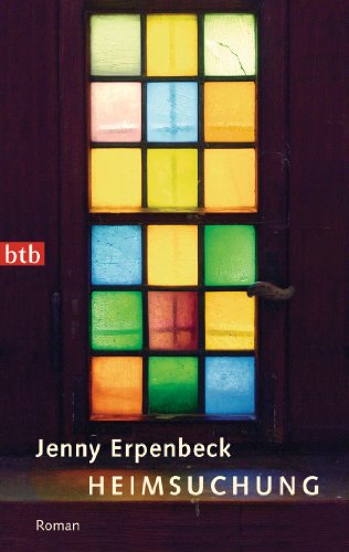 Heimsuchung Roman German Edition Ebook Erpenbeck Jenny Amazon In Kindle Store