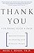 Thank You for Being Such a Pain: Spiritual Guidance for Dealing with Difficult People