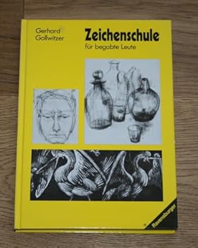 Hardcover Zeichenschule für begabte Leute [German] Book