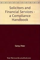 Solicitors and Financial Services - a Compliance Handbook 1853280585 Book Cover
